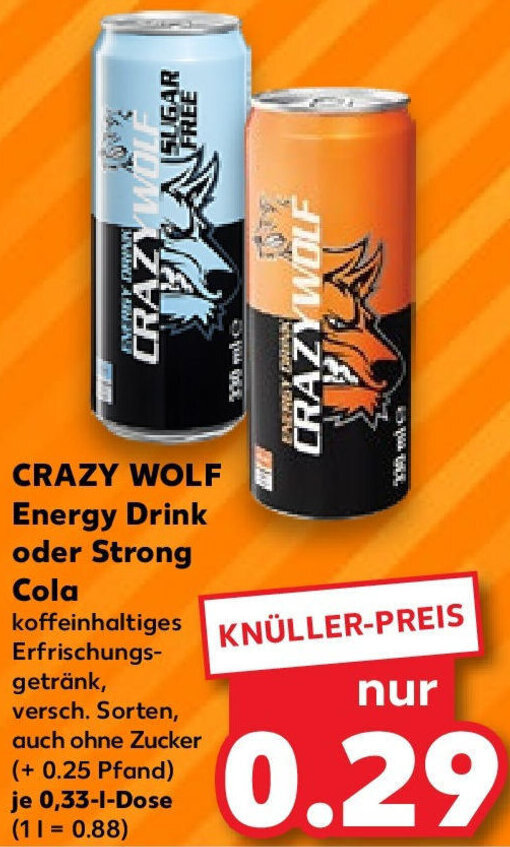 Crazy Wolf Energy Drink Oder Strong Cola L Dose Angebot Bei Kaufland