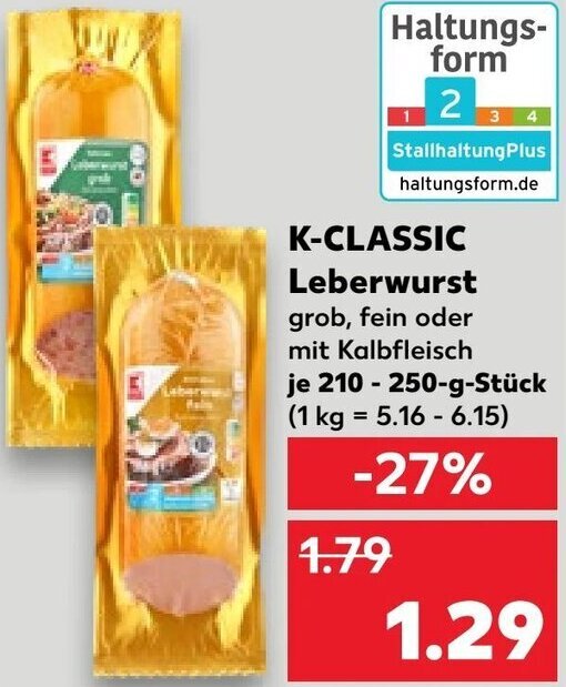 K Classic Leberwurst G St Ck Angebot Bei Kaufland