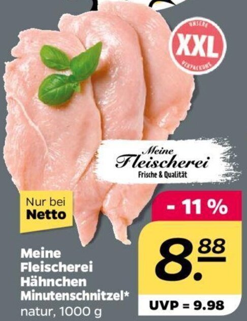 Meine Fleischerei Hähnchen Minutenschnitzel 1000 g Angebot bei NETTO