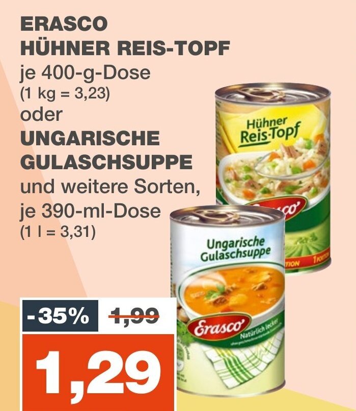 ERASCO HÜHNER REIS TOPF je 400 g oder UNGARISCHE GULASCHSUPPE 390ml