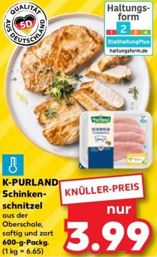 K Purland Schinkenschnitzel G Packg Angebot Bei Kaufland