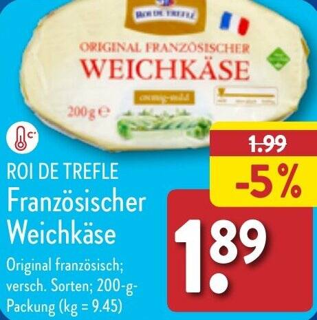 Roi De Trefle Franz Sischer Weichk Se G Packung Angebot Bei Aldi Nord