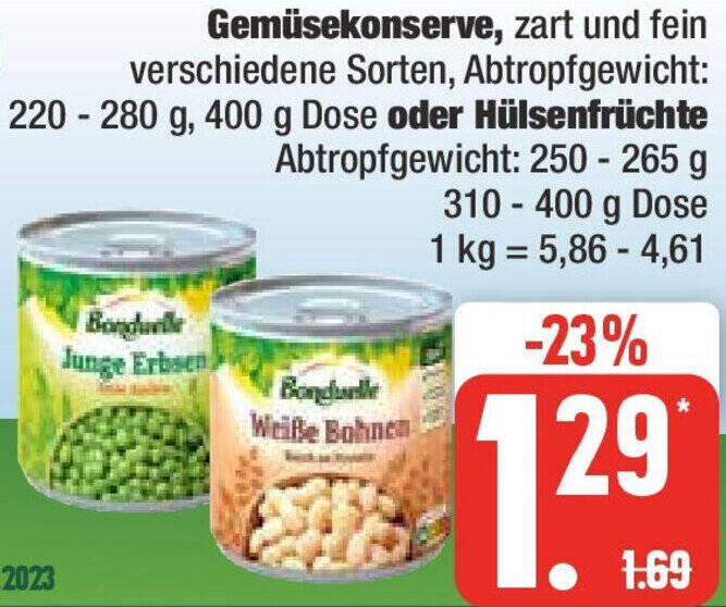 Bonduelle Gemüsekonserve 400 g Dose oder Hülsenfrüchte 310 400 g Dose