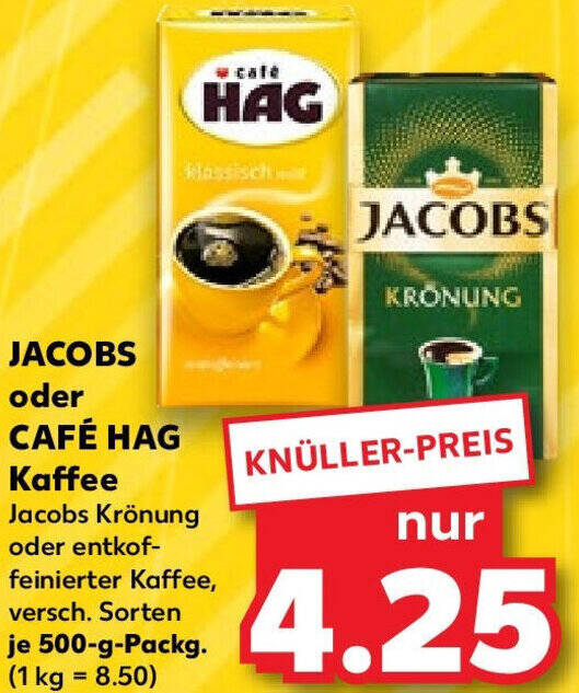 JACOBS oder CAFÉ HAG Kaffee 500 g Packg Angebot bei Kaufland