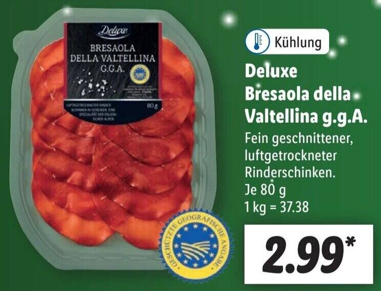 Deluxe Bresaola Della Valtellina G G A 80 G Angebot Bei Lidl