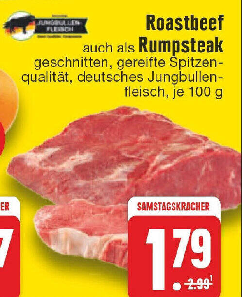 Roastbeef Auch Als Rumpsteak Geschnitten Gereifte Spitzen Qualit T