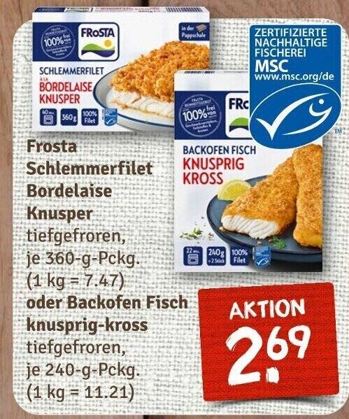 Frosta Schlemmerfilet Bordelaise Knusper Je G Pckg Oder Backofen