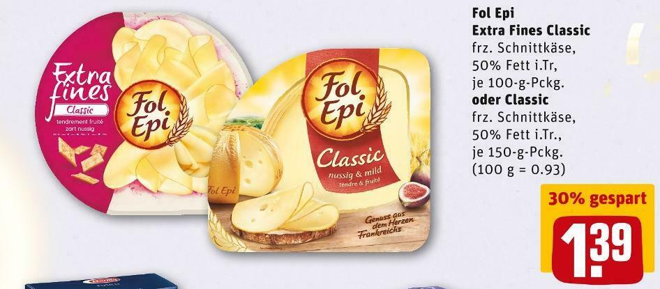 Fol Epi Extra Fines Classic Oder Classic Schnittk Se Angebot Bei Rewe