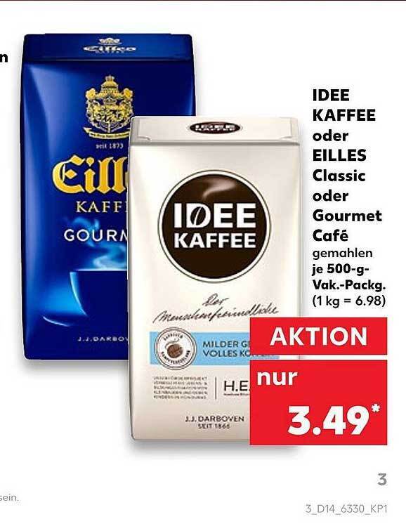 Idee Kaffee Oder Eilles Classic Oder Gourmet Caf G Angebot Bei Kaufland