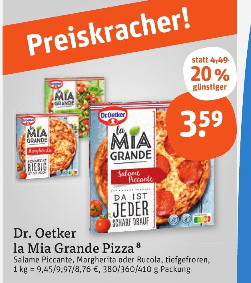 Dr Oetker La Mia Grande Pizza Salame Piccante Margherita Oder Rucola