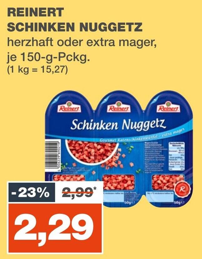 Reinert Schinken Nuggetz Herzhaft Oder Extra Mager Je G Pckg