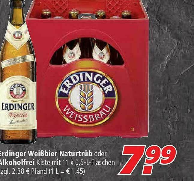 Erdinger Weißbier Naturtrüb Oder Alkoholfrei Angebot bei Marktkauf