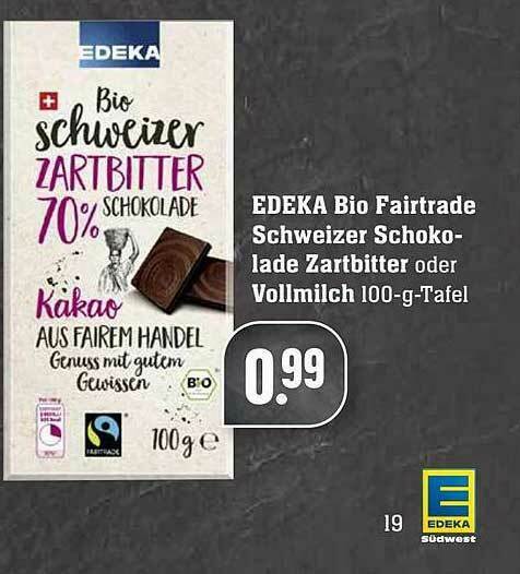 Edeka Bio Fairtrade Schweizer Schokolade Zartbitter Oder Vollmilch