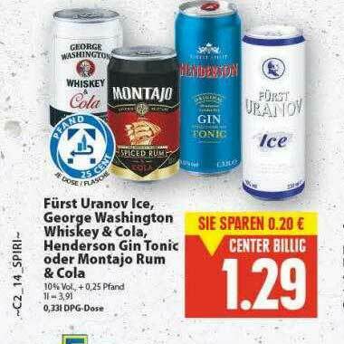 Fürst Uranov Ice George Washington Whiskey Cola Henderson Gin Tonic