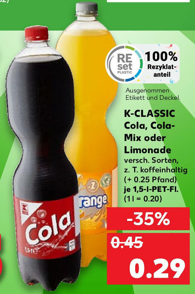 K Classic Cola Cola Mix Oder Limonade Je L Pet Fl Angebot Bei