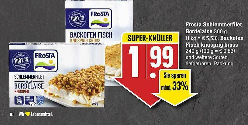 Frosta Schlemmerfilet Bordelaise Backofen Fisch Knusprig Kross Angebot