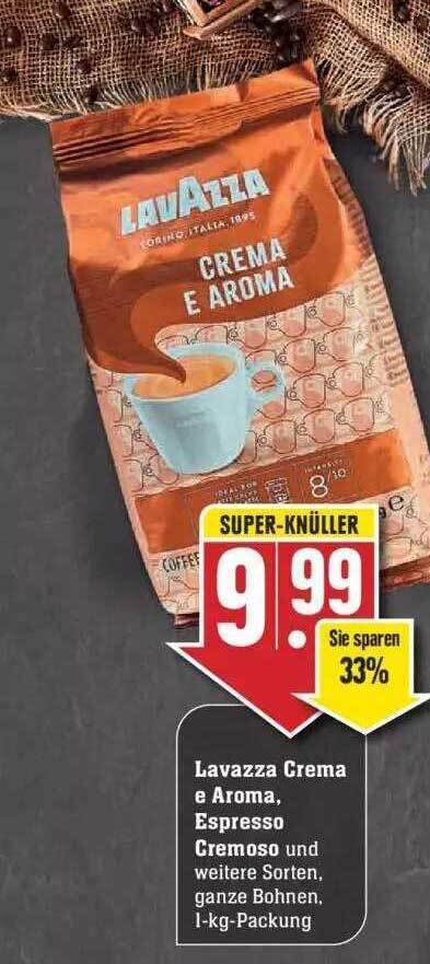 Lavazza Crema E Aroma Espresso Cremoso Angebot Bei Edeka