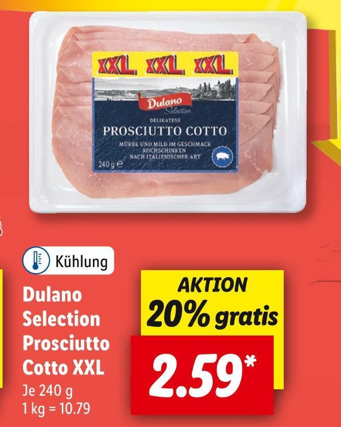 Dulano Selection Prosciutto Cotto Xxl Angebot Bei Lidl