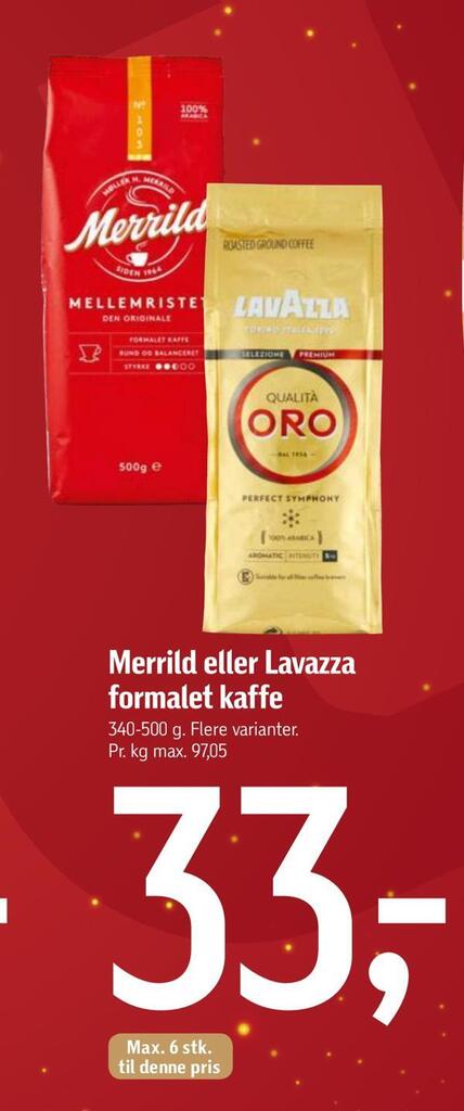 Merrild eller lavazza formalet kaffe tilbud hos Føtex