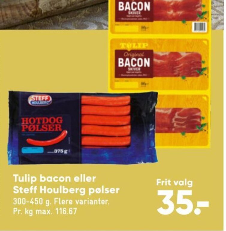 Tulip Bacon eller Steff Houlberg Pølser tilbud hos Bilka