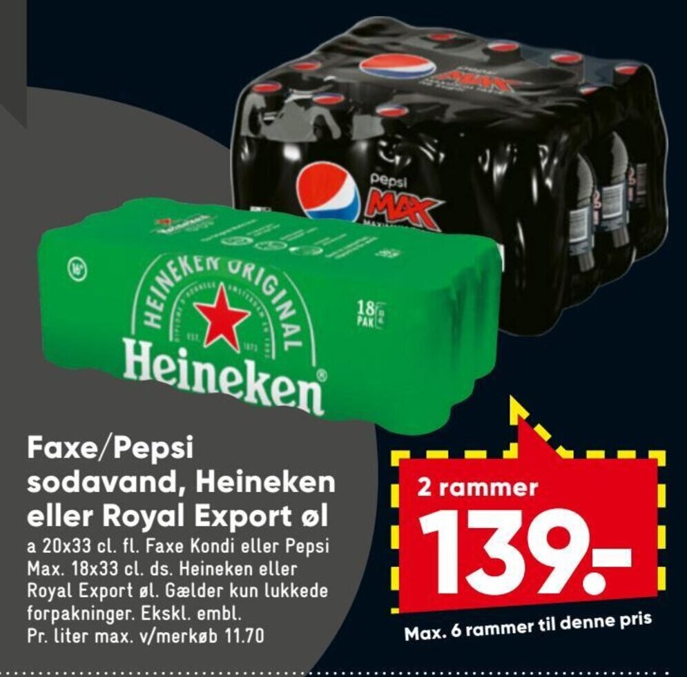 Faxe Pepsi Sodavand Heineken eller Royal Export øl tilbud hos Bilka