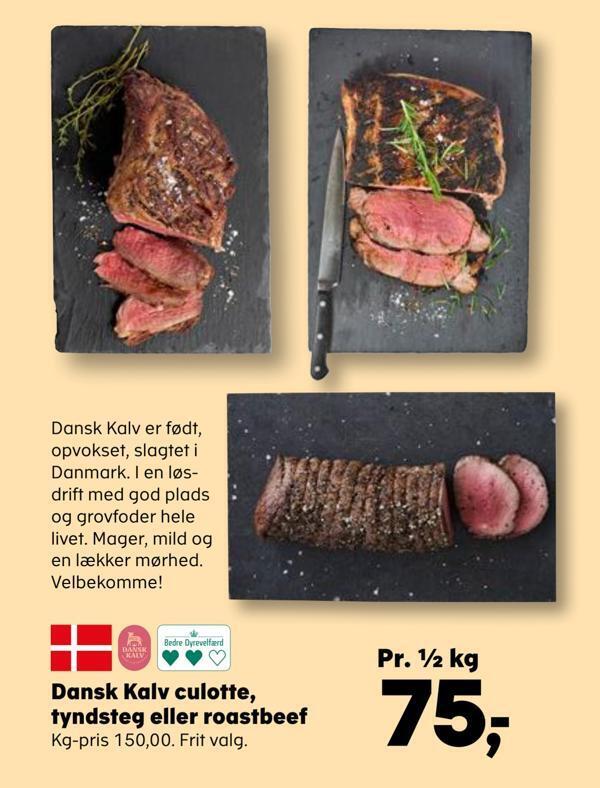 Dansk Kalv Culotte Tyndsteg Eller Roastbeef Tilbud Hos Kvickly