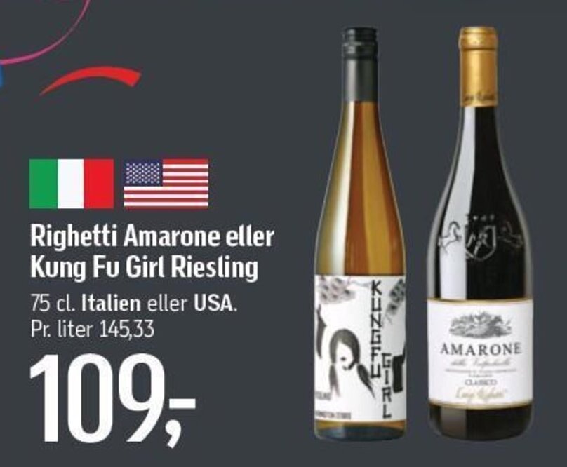 Righetti Amarone eller Kung Fu Girl Riesling 75 cl tilbud hos Føtex