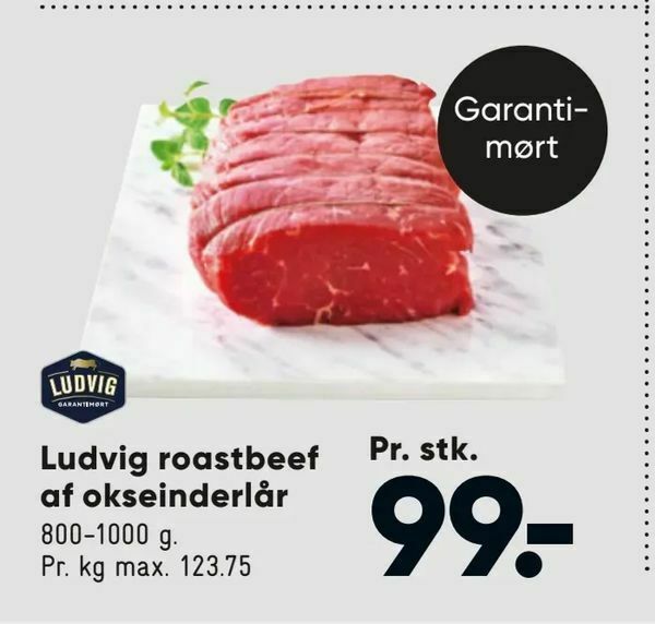 Ludvig roastbeef af okseinderlår tilbud hos Bilka