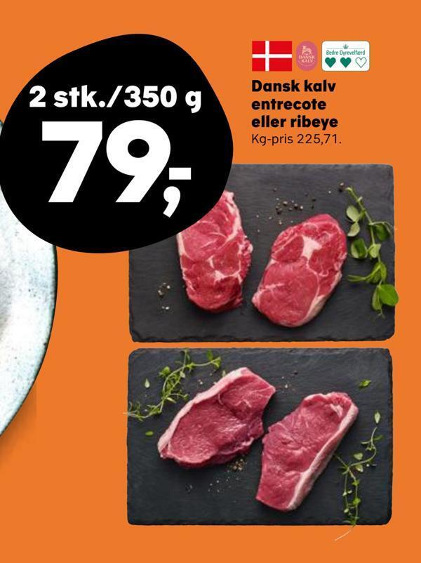 Dansk Kalv Entrecote Eller Ribeye Tilbud Hos Kvickly