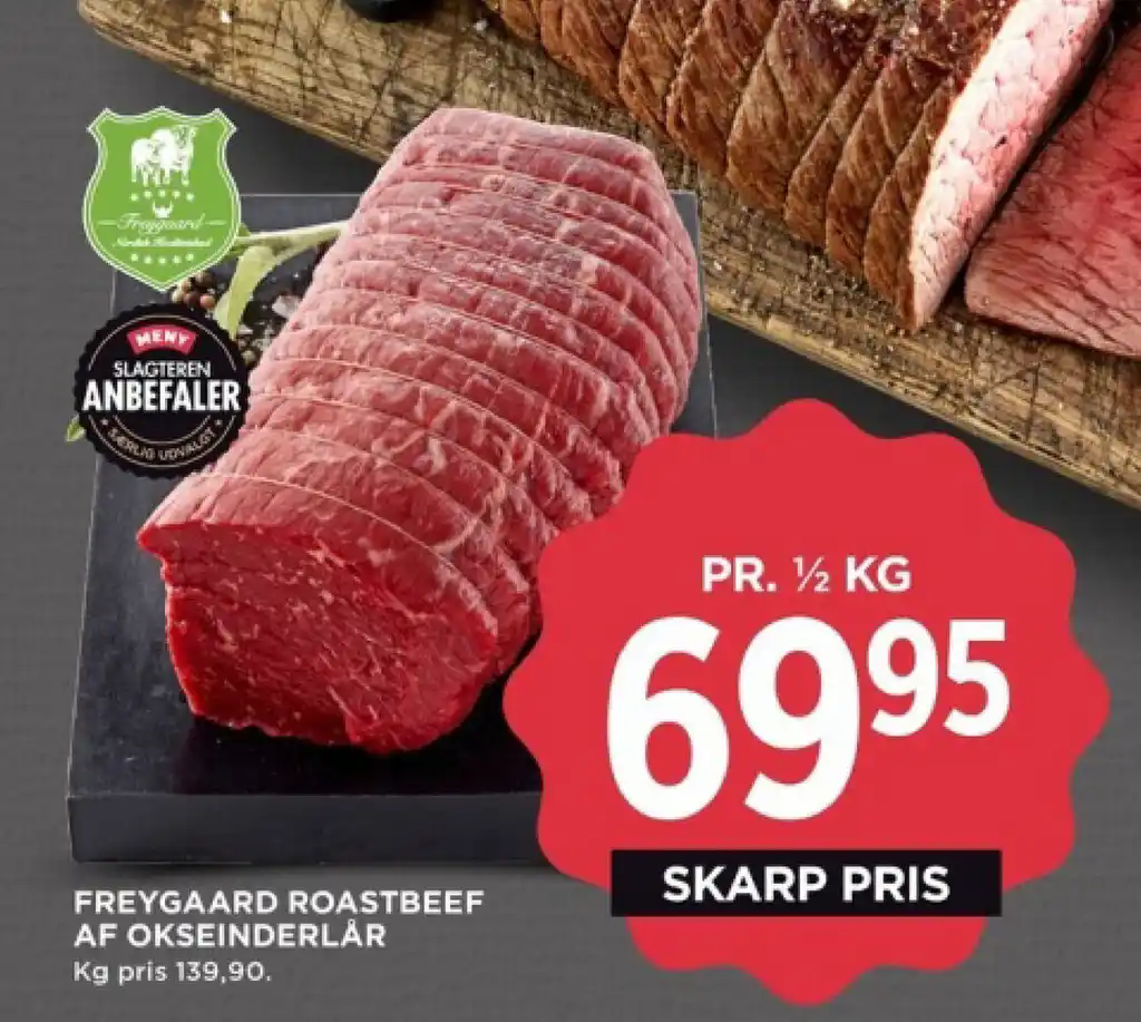 FREYGAARD ROASTBEEF AF OKSEINDERLÅR tilbud hos MENY