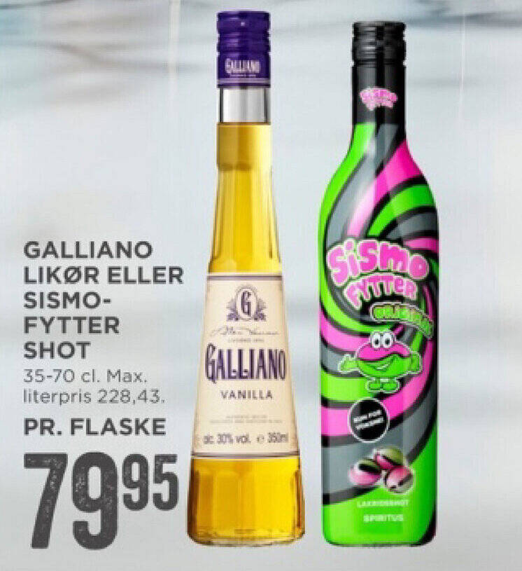 GALLIANO LIKØR ELLER SISMO FYTTER SHOT tilbud hos MENY