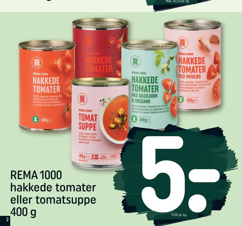 Rema 1000 Hakkede Tomater Eller Tomatsuppe 400 G Tilbud Hos Rema 1000