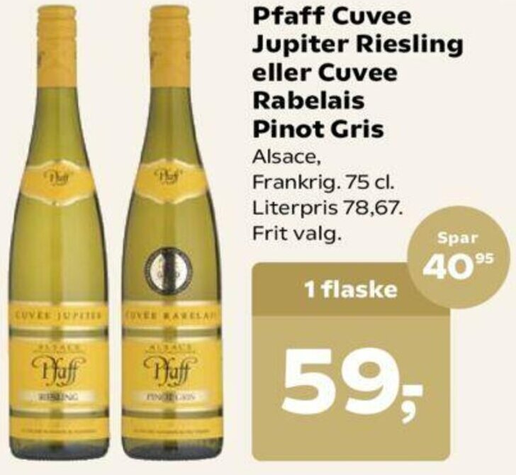 Pfaff Cuvee Jupiter Riesling Eller Cuvee Rabelais Pinot Gris Tilbud Hos