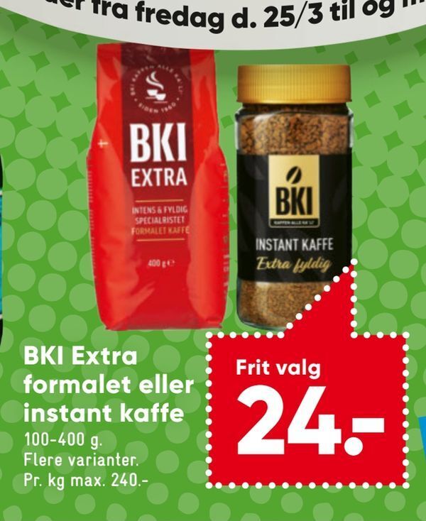 Bki Extra Formalet Eller Instant Kaffe Tilbud Hos Bilka