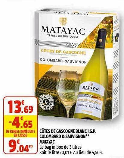 Promo C Tes De Gascogne Blanc I G P Colombard Sauvignon Matayac Chez