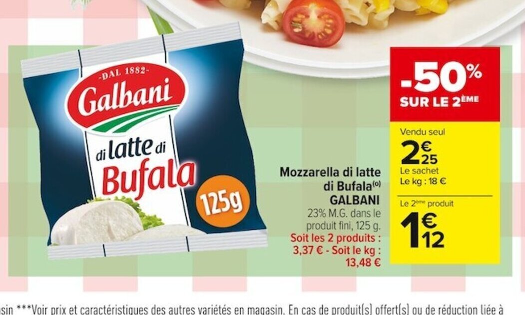 Promo Galbani Mozzarella Di Latte Di Bufala Chez Carrefour Market