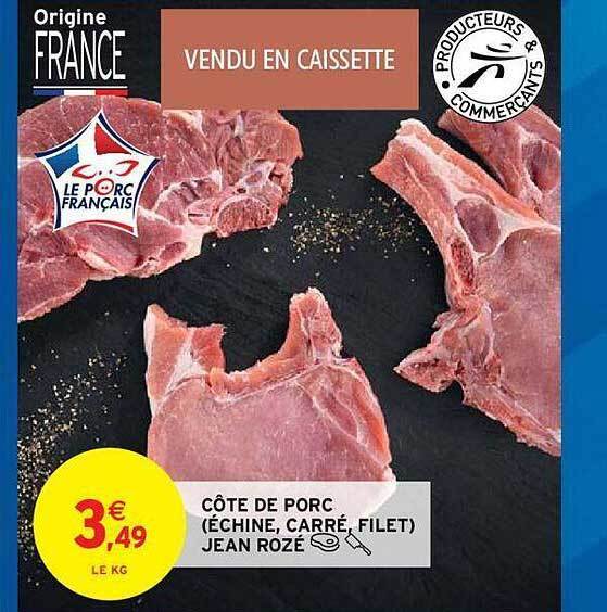 Promo C Te De Porc Chine Carr Filet Jean Roz Chez Intermarch Hyper