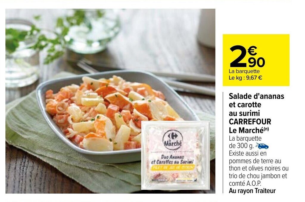 Promo Salade D Ananas Et Carotte Au Surimi Carrefour Le Marché chez