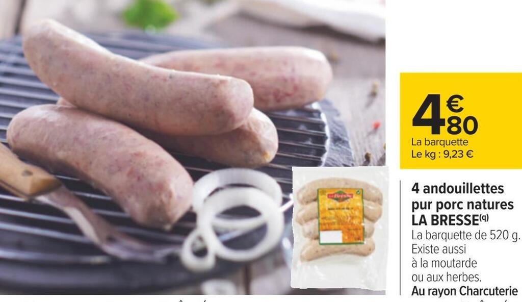 Promo La Bresse 4 Andouillettes Pur Porc Natures Chez Carrefour