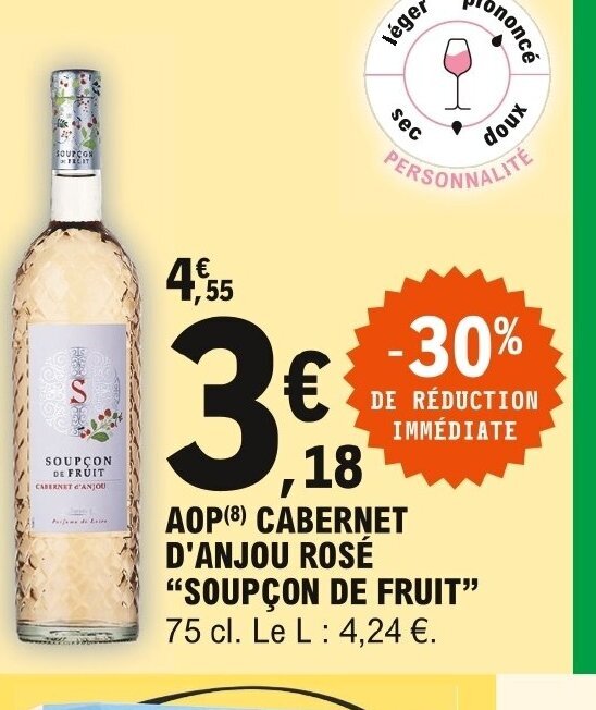 Promo Soupcon de Fruit AOP Cabernet d Anjou Rosé chez E Leclerc