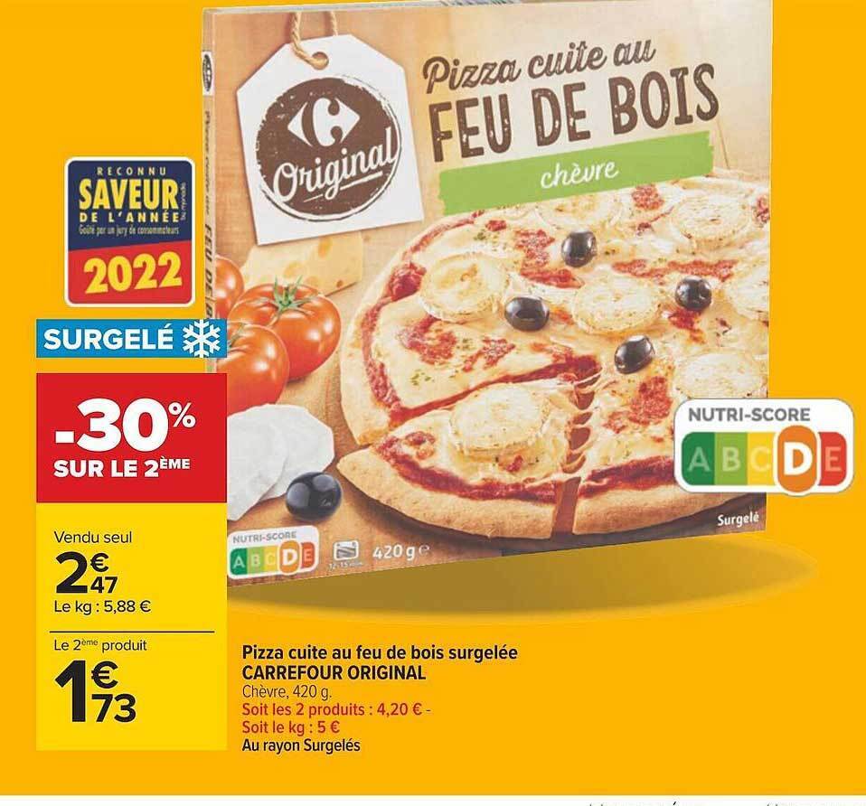 Promo Pizza cuite au feu de bois surgelée carrefour original chez Carrefour