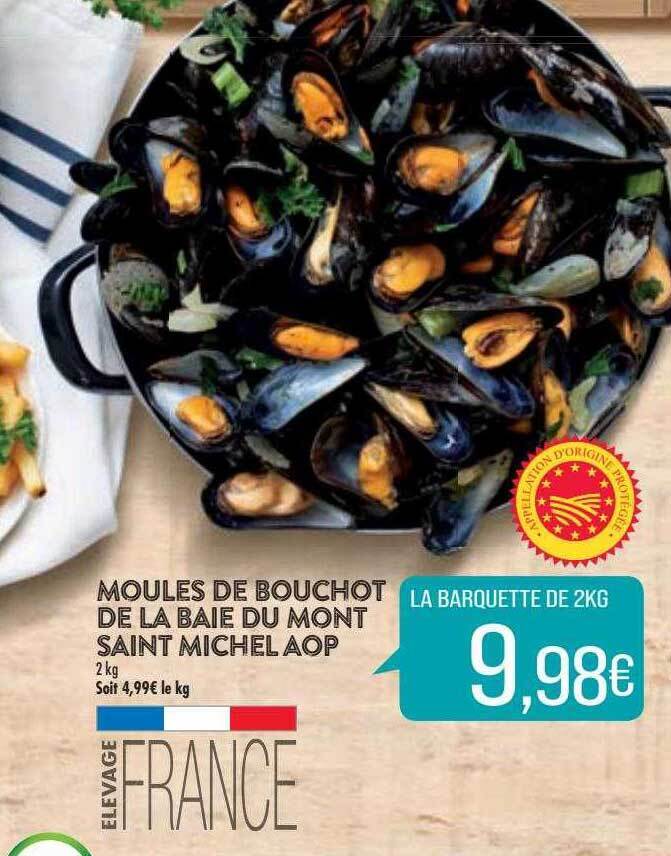 Promo Moules De Bouchot De La Baie Du Mont Saint Michel Aop Chez Match