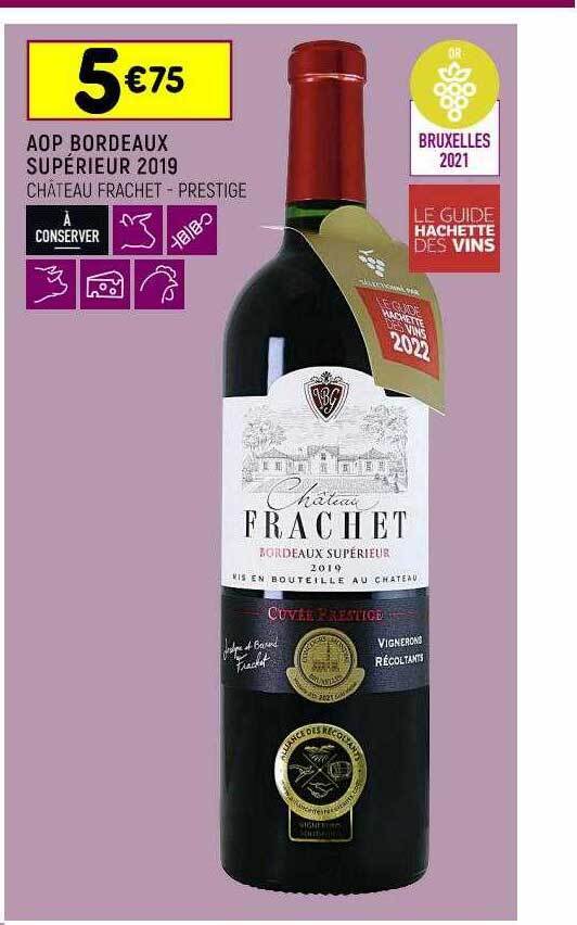 Promo Aop Bordeaux Sup Rieur Ch Teau Frachet Prestige Chez Leader