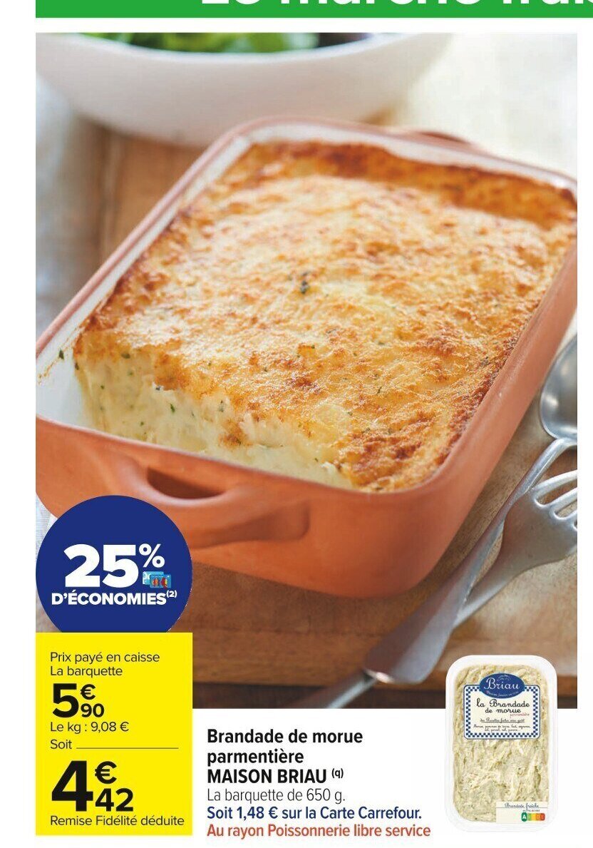 Promo Brandade de Morue Parmentière Maison Briau chez Carrefour Market