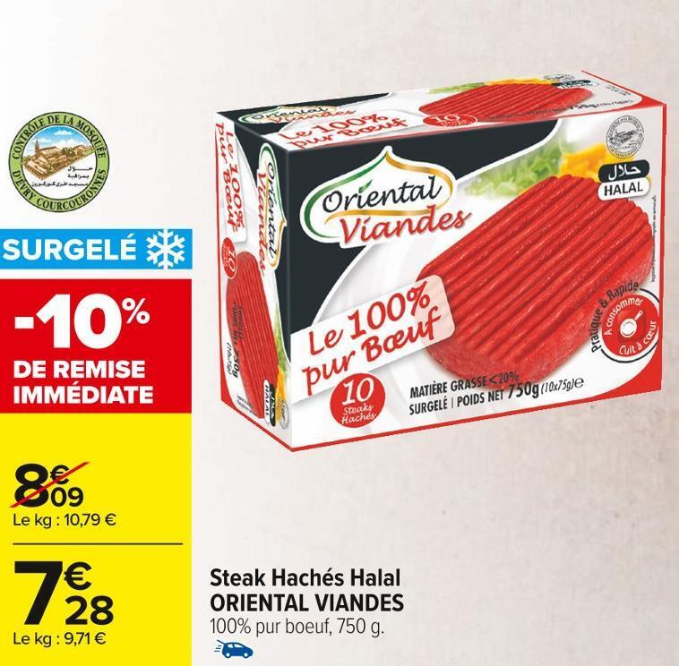 Promo Oriental Viandes Steak Hach S Halal Chez Carrefour Market