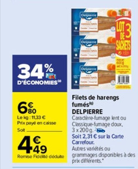 Promo Filets de harengs fumés delpierre chez Carrefour Market