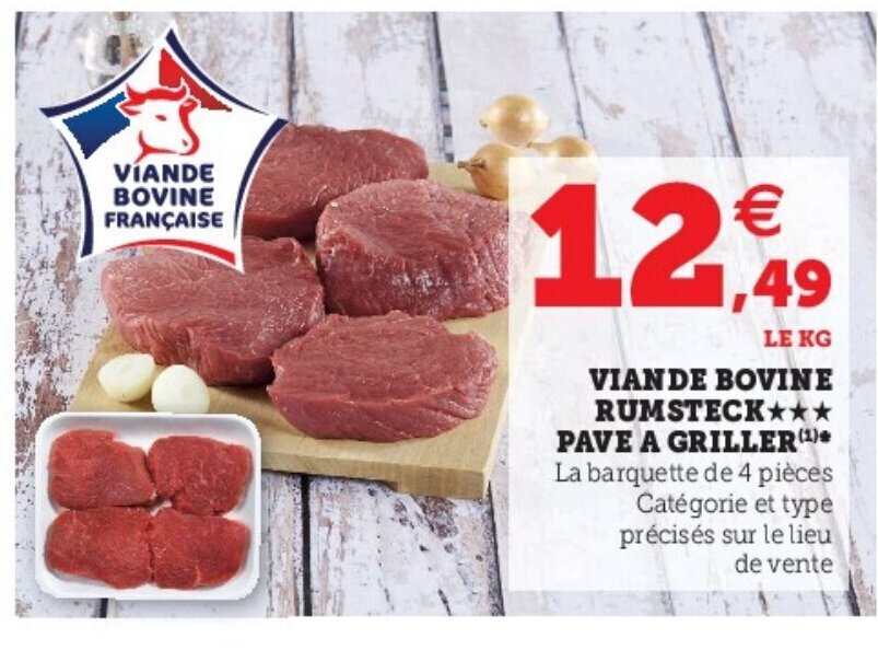 Promo Viande Bovine Rumsteck Pave A Griller Chez Super U