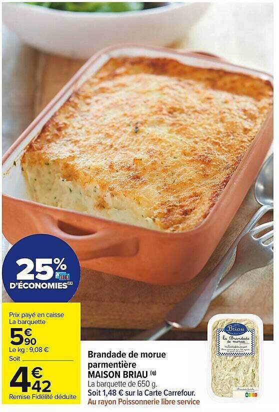 Promo Brandade de morue parmentière maison briau chez Carrefour Market