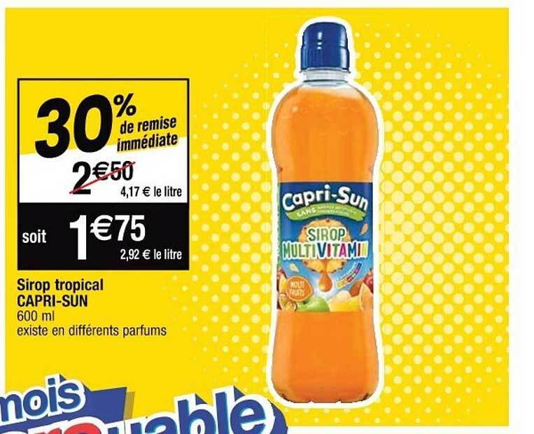 Promo Sirop Tropical Capri Sun Chez Cora