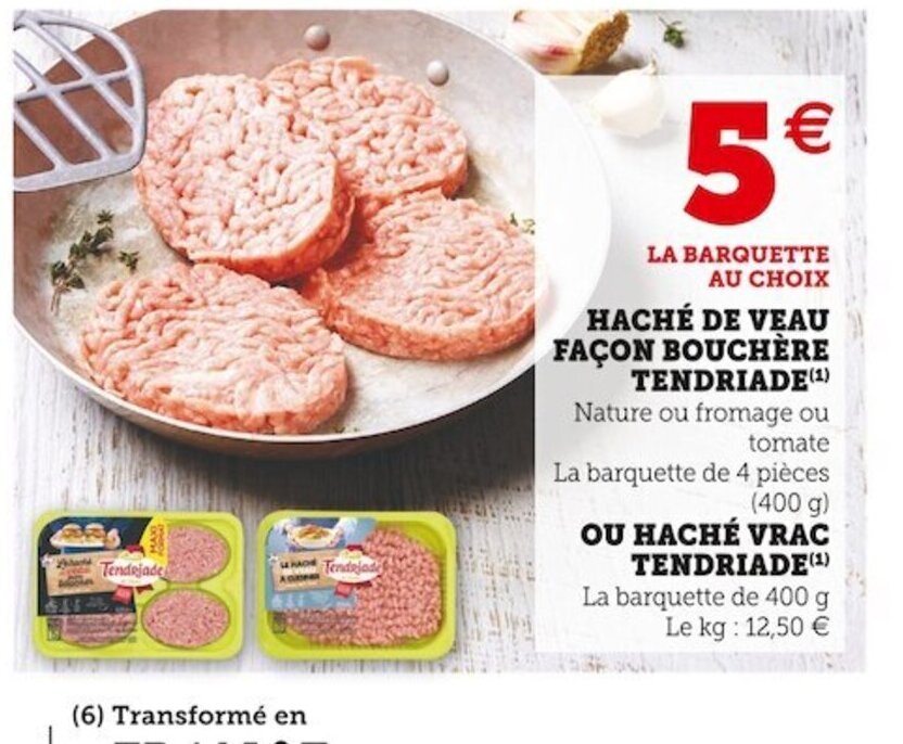 Promo Hach De Veau Fa On Bouch Re Tendriade Chez Super U